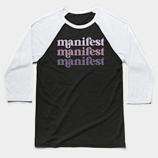 manifest Baseball T-Shirt